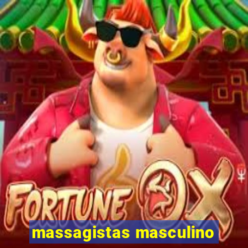 massagistas masculino